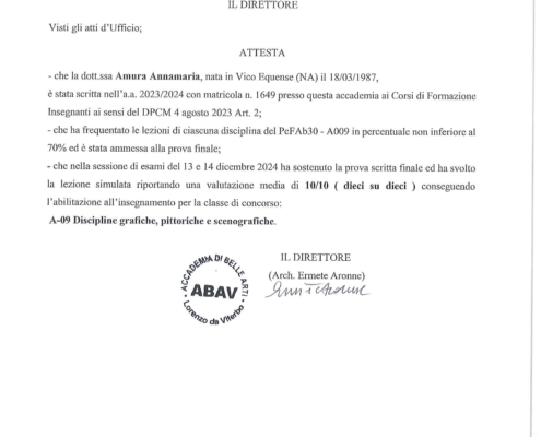 Abilitazione all'insegnamento per la classe di concorso A009 Discipline grafiche, pittoriche e scenografiche. Conseguita presso l'Accademia di Belle Arti di Viterbo.