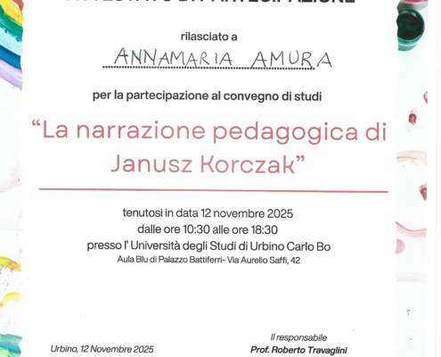 Convegno di studi " La narrazione pedagogica di Janusz Korczak" Presso l'Università degli studi di Urbino Carlo Bo.
